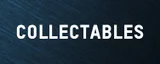 COLLECTABLES