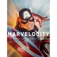 Marvelocity: Marvel Comics Art of Alex Ross