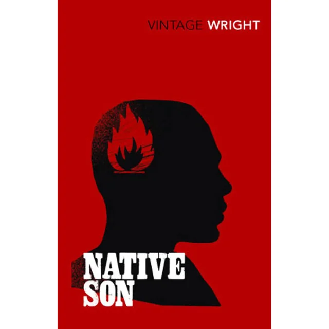 Wright: Native Son - Richard Wright